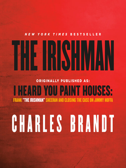 Title details for The Irishman by Charles Brandt - Wait list